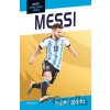 Hvězdy fotbalového hřiště: Messi - Ben Farr (ilustrátor), Harry Coninx