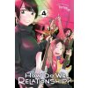 How Do We Relationship?, Vol. 4
