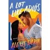 Lot Like Adios
