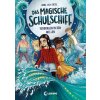 Das magische Schulschiff (Band 2) - Verborgen in den Wellen