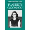 Conversations with Flannery O'Connor