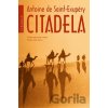 Citadela - Antoine de Saint-Exupéry