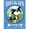 Rošťák Ben Ztracená psí… - Cam Higginsová; Ariel Landyová