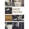 Robert Bresson (Tony Pipolo)(Brožovaná)