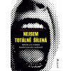 Nejsem totálně šílená (Debbie Corso, Kathryn C. Holt)