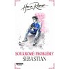 Soukromé problémy: Sebastian - Hana Repová