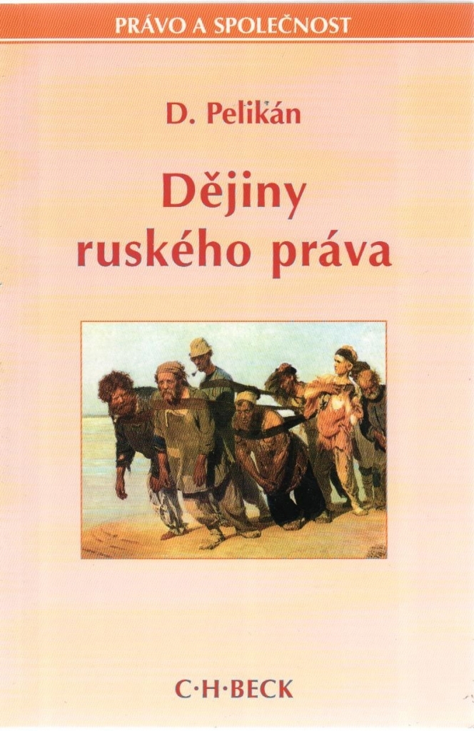 Dějiny ruského práva - Dragutin Pelikán