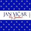 Jan Vičar: Ej, Janku! - CD