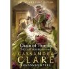 The Last Hours: Chain of Thorns - Cassandra Clare, Walker Books