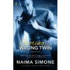 Scoring with the Wrong Twin (Naima Simone)(Brožovaná)
