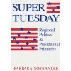 Super Tuesday (Barbara Norrander)(Pevná)