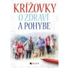 Krížovky o zdraví a pohybe