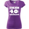 Dámske tričko Zrejem k dokonalosti 40 (Tričko k narodeninám k 40)