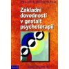 Základní dovednosti v gestalt psychoterapii
