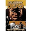 Image Comics Walking Dead 18 - What Comes After
