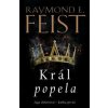 Sága ohňotvůrců: Král popela (Raymond Elias Feist)