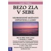 Bezo zla v sebe (3) - Luule Viilma
