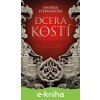Dcera kostí - Andrea Stewart