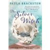Silver Witch (Paula Brackston)(Brožovaná)