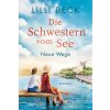 Die Schwestern vom See - Neue Wege (Brožovaná)