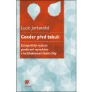 Kniha Gender před tabulí - Lucie Jarkovská