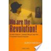 We Are the Revolution!: Rudolf Steiner, Joseph Beuys, and the Threefold Social Impulse (Rsch Ulrich)
