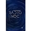 Rádio Noc - Jurij Andruchovyč