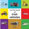 My First Book of Irish Vehicles