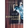 Borrowed Finery: A Memoir (Paula Fox)(Brožovaná)