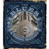 Blues: A Visual History: 100 Years of Music That Changed the World