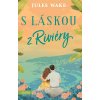 S láskou z Riviéry (Jules Wake)
