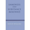 Sameness and Substance Renewed