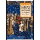 Evropa vrcholného středověku 1150 - 1300 - John H. Mundy