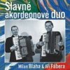 Slavné akordeonové duo Milan Bláha & Jiří Fábera - CD