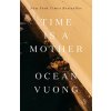 Time Is a Mother