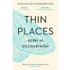 Thin Places