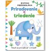 Zručnosti predškoláka Priraďovanie a triedenie