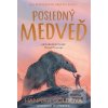 Posledný medveď (Hannah Goldová)