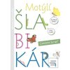 Motýlí šlabikár 1. diel… (Andrea Cinegová)