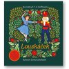 Louskáček - E.T.A. Hoffmann
