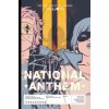 True Lives Of The Fabulous Killjoys: National Anthem Library Edition