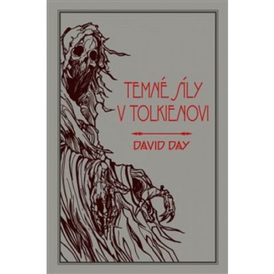 Tolkienovy temné síly FOBOS - David Day