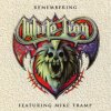 Tramp Mike - Remembering White Lion [CD]