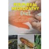 Peripheral Neuropathy Diet (Patrick Marshwell)(Brožovaná)