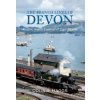 Branch Lines of Devon Exeter, South, Central & East Devon (Maggs Colin)