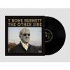 BURNETT T BONE - THE OTHER SIDE (1VINYL)