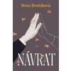 Návrat - Petra Dvořáková