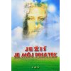Ježiš je môj priateľ