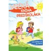Veľká kniha predškoláka