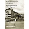 Československý svet v Karpatoch - Vladimír Kuštek